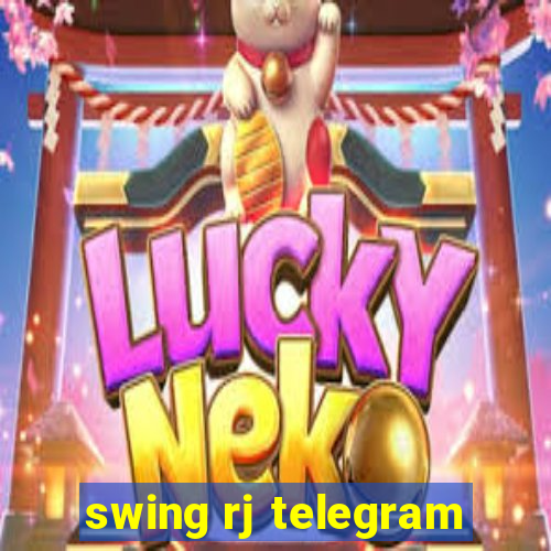 swing rj telegram